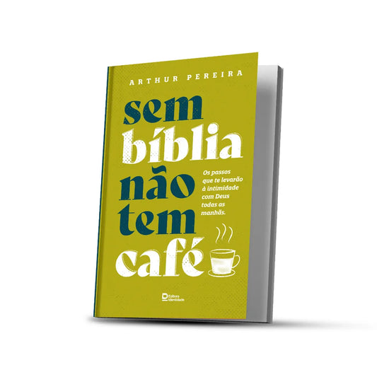 SEM BÍBLIA NÃO TEM CAFÉ | PR ARTHUR PEREIRA